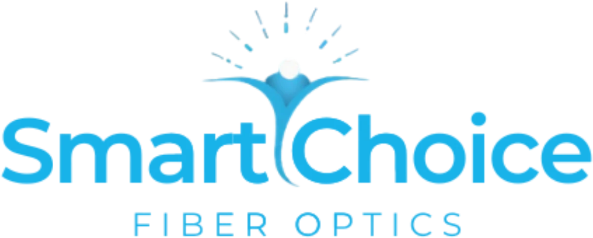 Smart Choice Fiber Optics